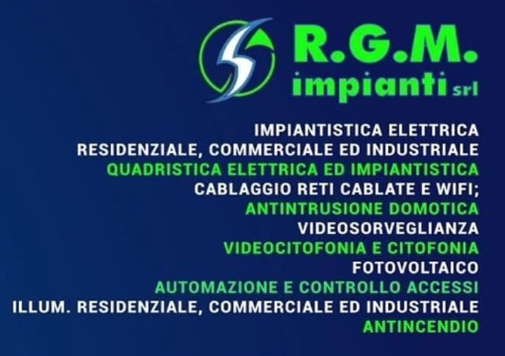Impiantistica Elettrica,Quadristica Elettrica,Cablaggio Reti E WiFi, Antintrusione, Videosorveglianza, Videocitofonia, Fotovoltaico,Automazione, Antincendio